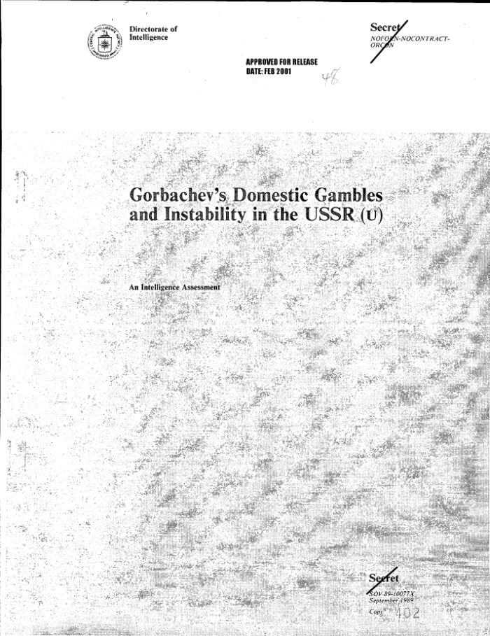 Доклад ЦРУ 1989 г. "Внутренняя политика Горбачева и нестабильность в СССР"