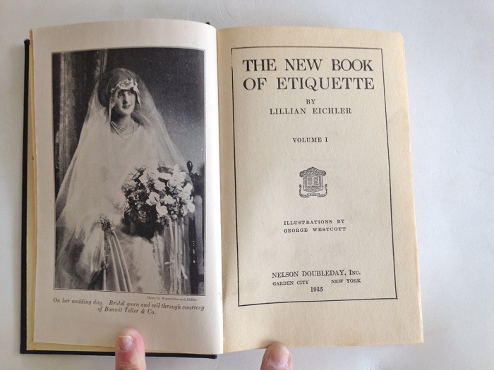 «Новая книга этикета». Автор: Лилиан Эйхлер. | Фото: messynessychic.com. «Новая книга этикета». Автор: Лилиан Эйхлер. | Фото: messynessychic.com.